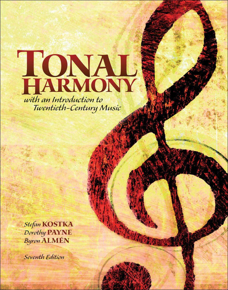 Bound for Workbook for Tonal Harmony Kostka, Stefan; Dorothy Payne and Byron Almen