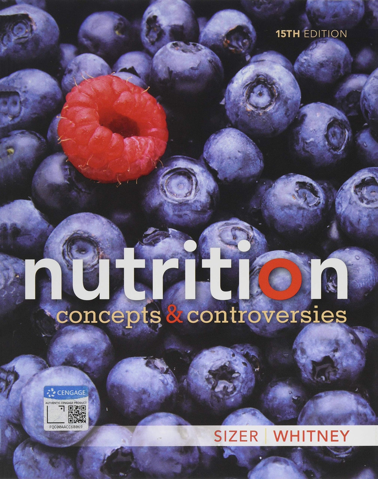 Nutrition: Concepts and Controversies (MindTap Course List) Sizer, Frances and Whitney, Ellie