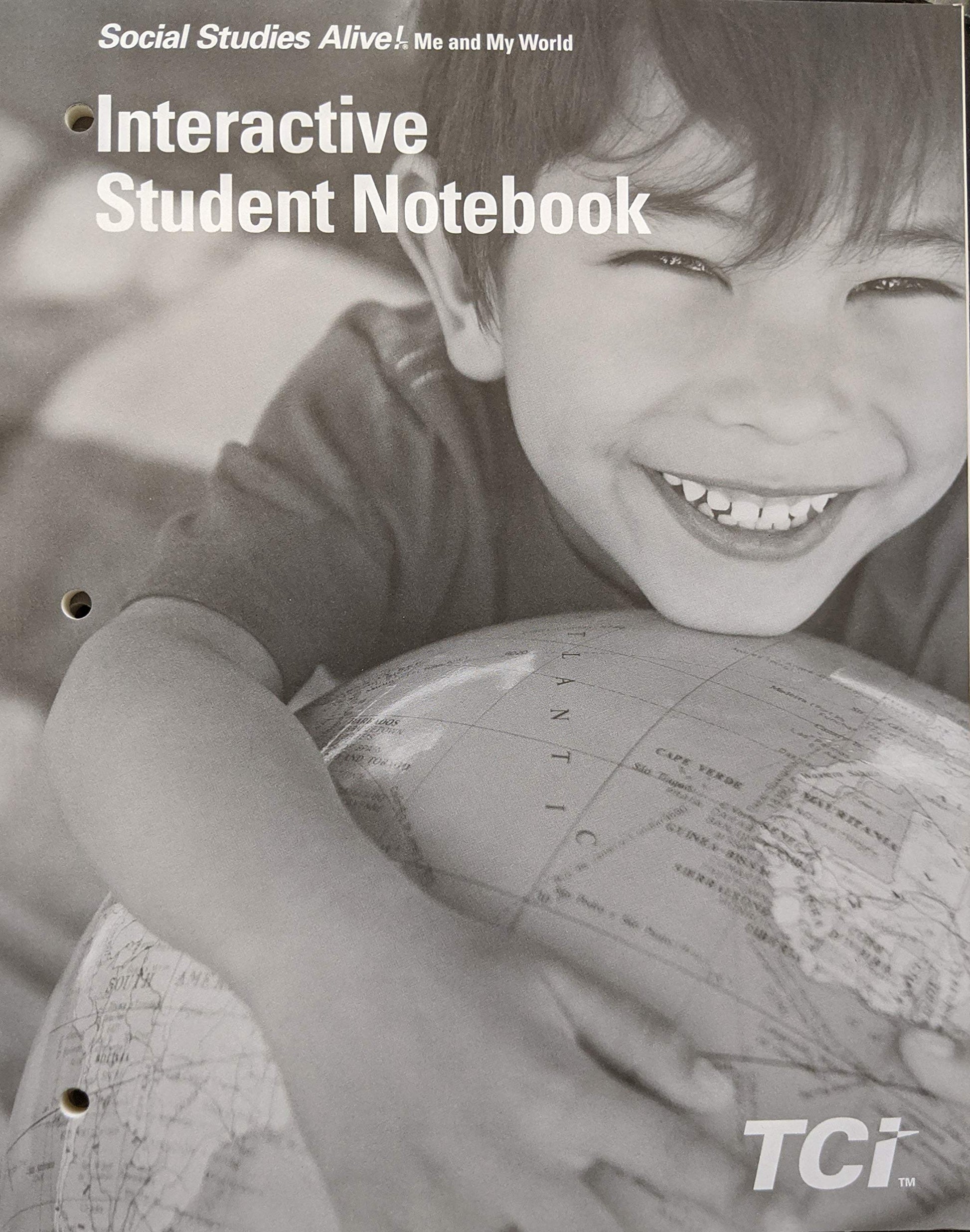 Social Studies Alive! Me and My World: Interactive Student Notebook, c. 2016, 9781583710357, 1583710353