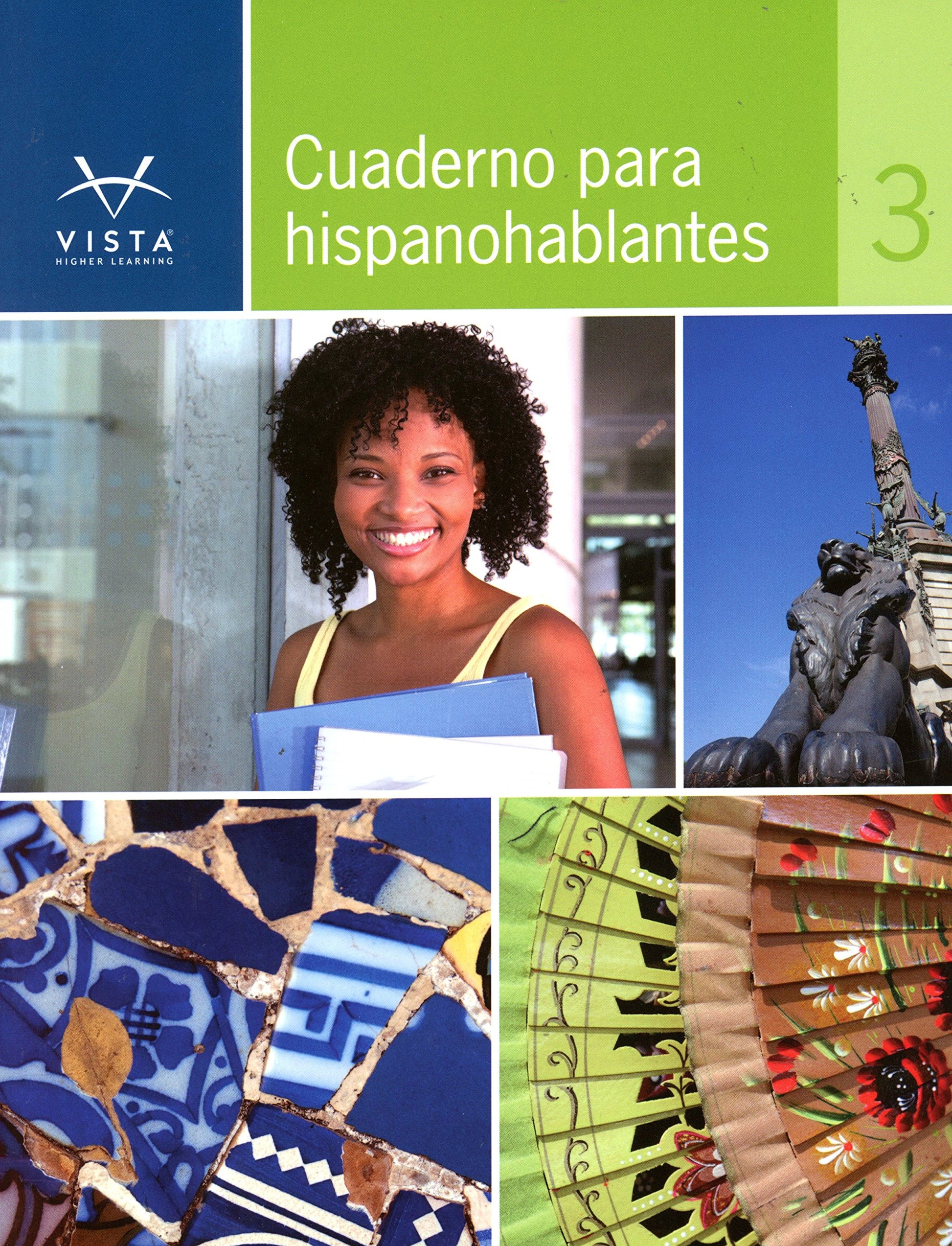 Descubre 3 Cuaderno para Hispanohablantes [Textbook Binding] Vista Higher Learning