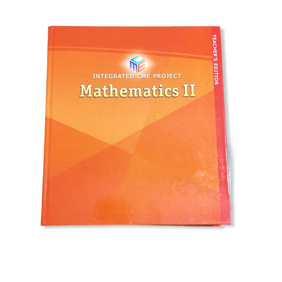 Integrated CME Project: Mathematics II - teachers editions [Textbook Binding] Pearson