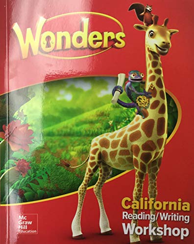 Wonders California Reading/Writing Workshop Grade 1.3 / Volume 3 Softcover [Unknown Binding] Diane et al. August