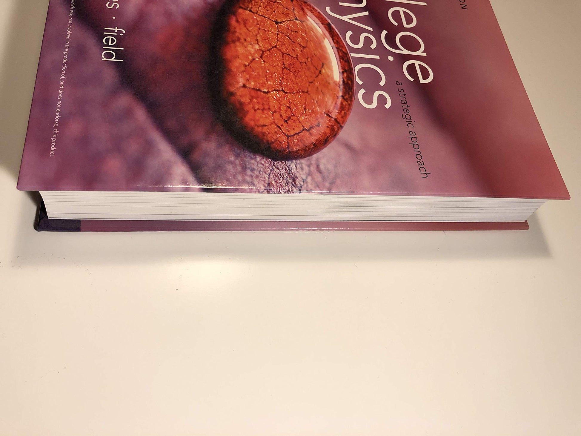 College Physics a strategic approach AP Edition [Hardcover] Knight; Jones and Field