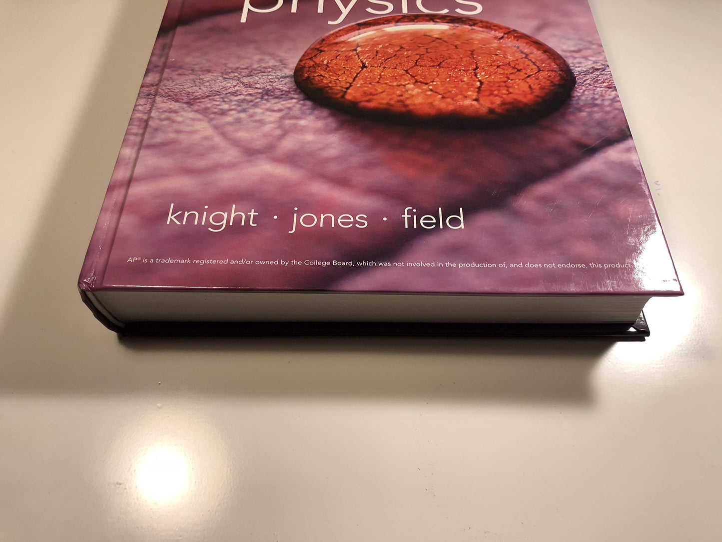 College Physics a strategic approach AP Edition [Hardcover] Knight; Jones and Field