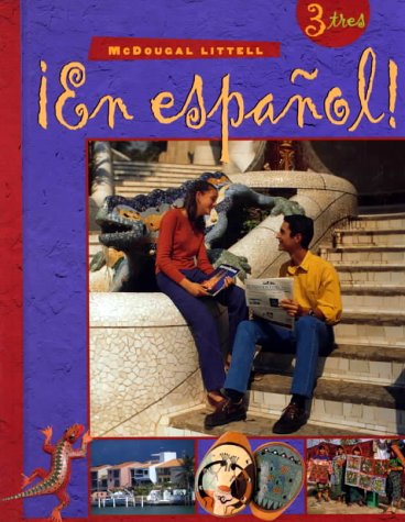 En Espanol!: Level 3 - High School (Spanish Edition) McDougal and Littell