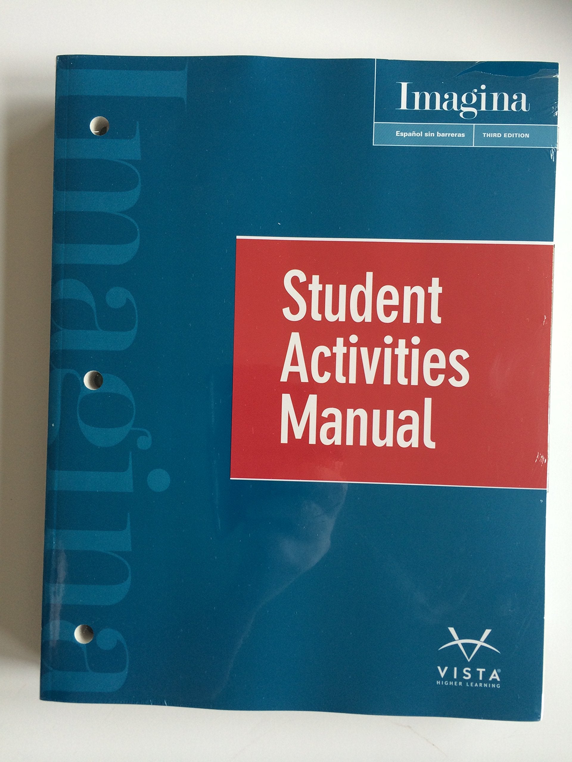 IMAGINA:ESPANOL SIN BARRERAS-STUDENT ACTIVITIES MANUAL [Textbook Binding] Jose A. Blanco