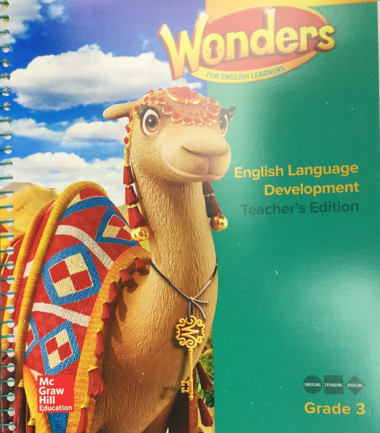 McGraw Hill Wonders for English Learners Teacher Edition Grade 3 CA [Spiral-bound] Diane August, etc.