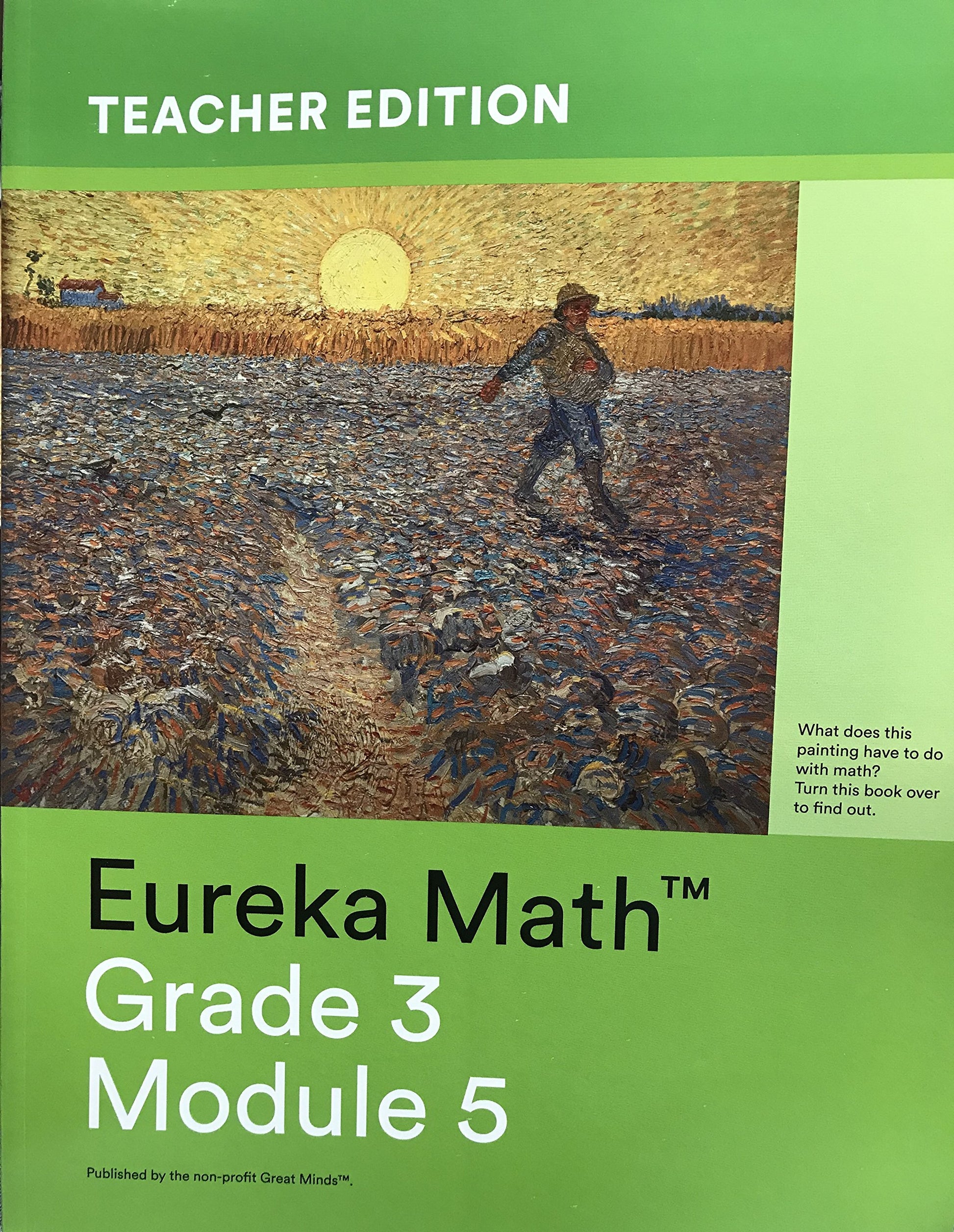 Eureka Math - a Story of Units Grade 3 Teacher Edition Book #5 (Module 5) Grade 3 Teacher Edition Book #5 (Module 5) [Paperback] Katrina Abdussalaam, Tiah Alphonso, Kelly Alsup , Catriona Anderson