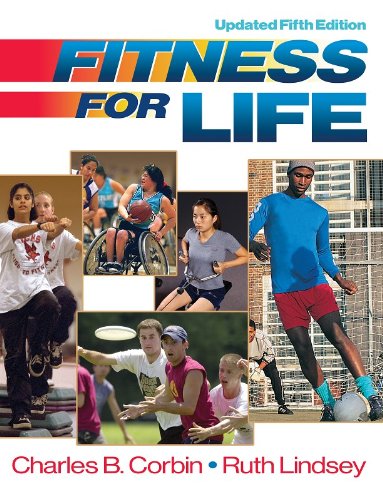 Fitness for Life - Updated 5th Edition - Cloth Corbin, Charles and Lindsey, Ruth