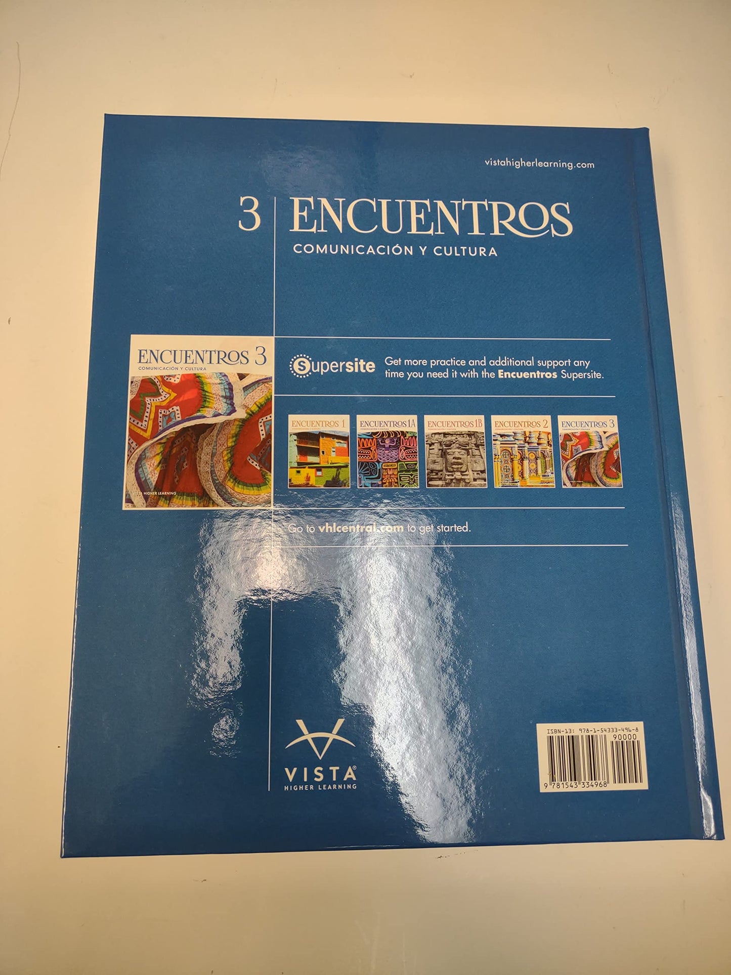 Encuentros 3, Comunicacion y Cultura, c.2022, 9781543334968, 1543334962 [Hardcover] Vista Higher