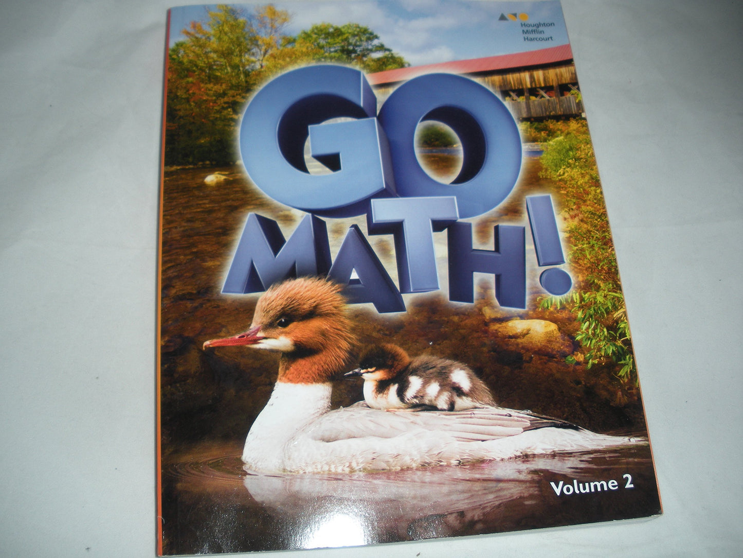 Go Math! 2016, Grade 2 (HMH GoMath!) [Paperback] HOUGHTON MIFFLIN HARCOURT