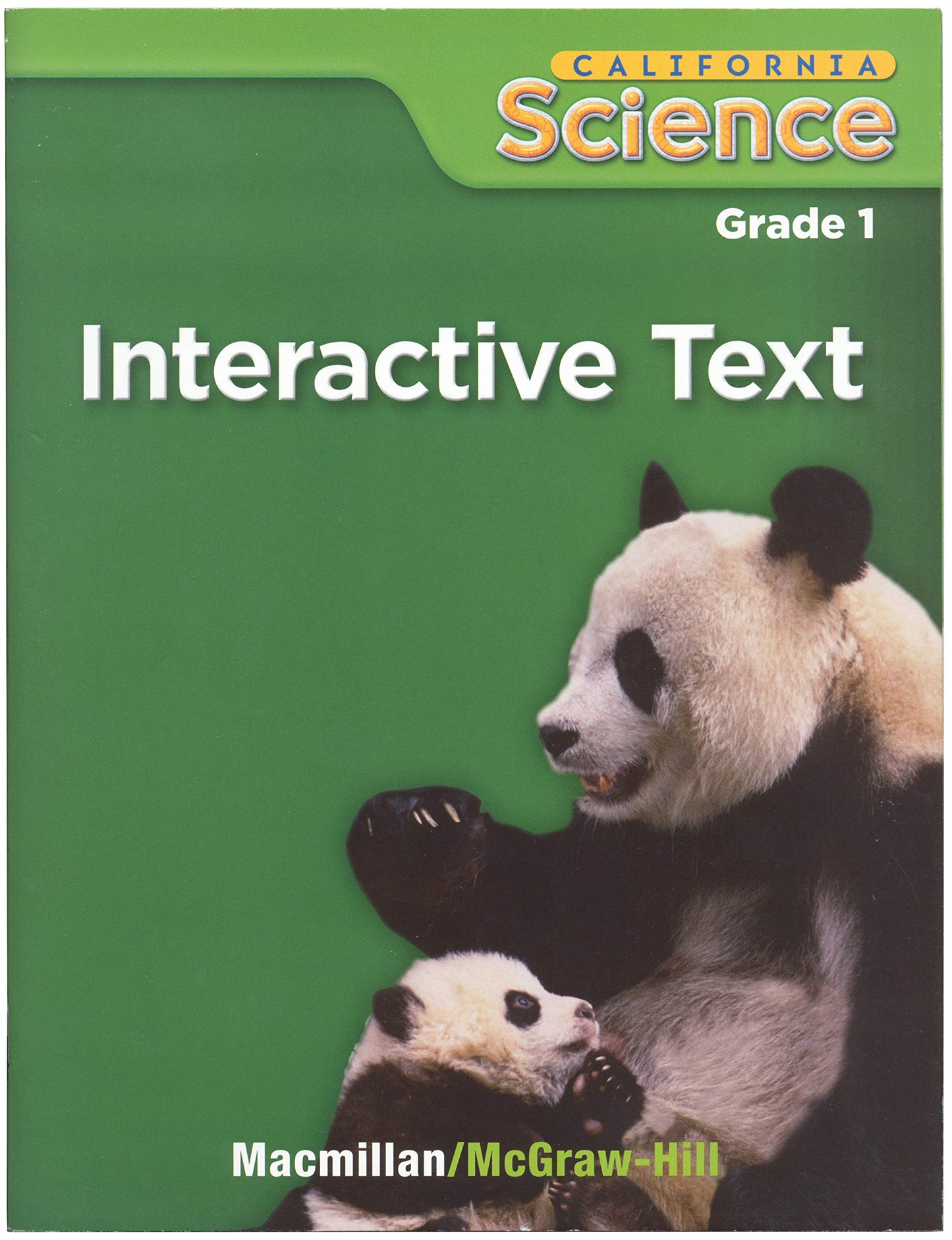 California Science Grade 1 Interactive Text [Paperback] McGraw-Hill Education