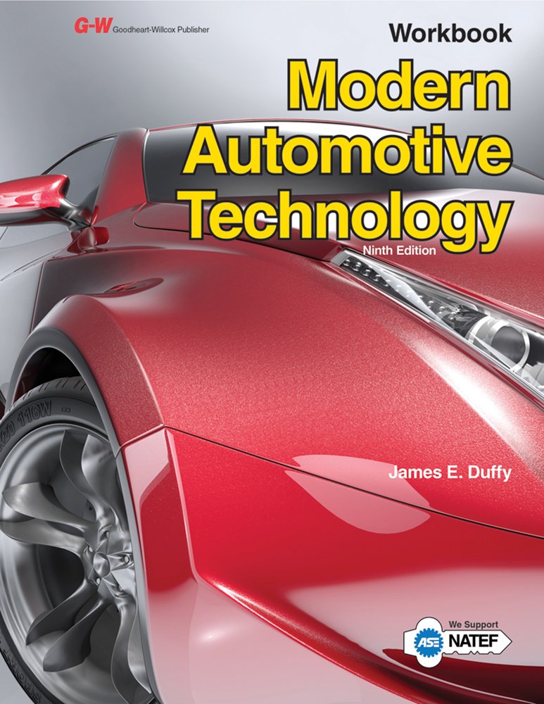Modern Automotive Technology Workbook [Paperback] Duffy, James E.