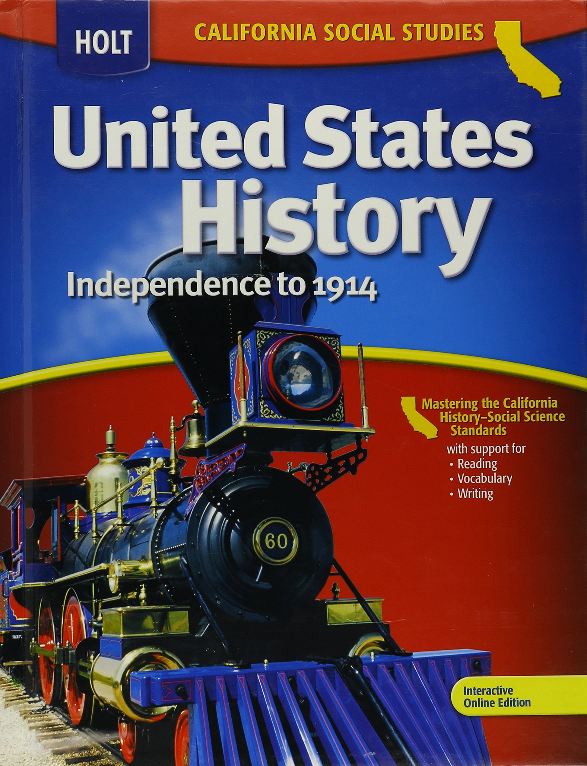 Holt United States History: Independence to 1914, Student Edition, Grades 6-8 Deverell, William and White, Deborah Gray