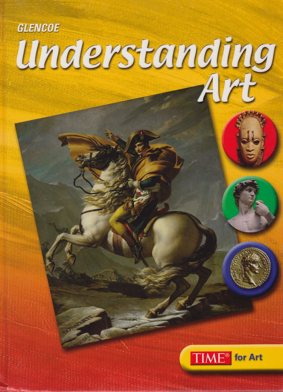 Understanding Art, Student Edition (Time Art Scene) [Hardcover] McGraw-Hill
