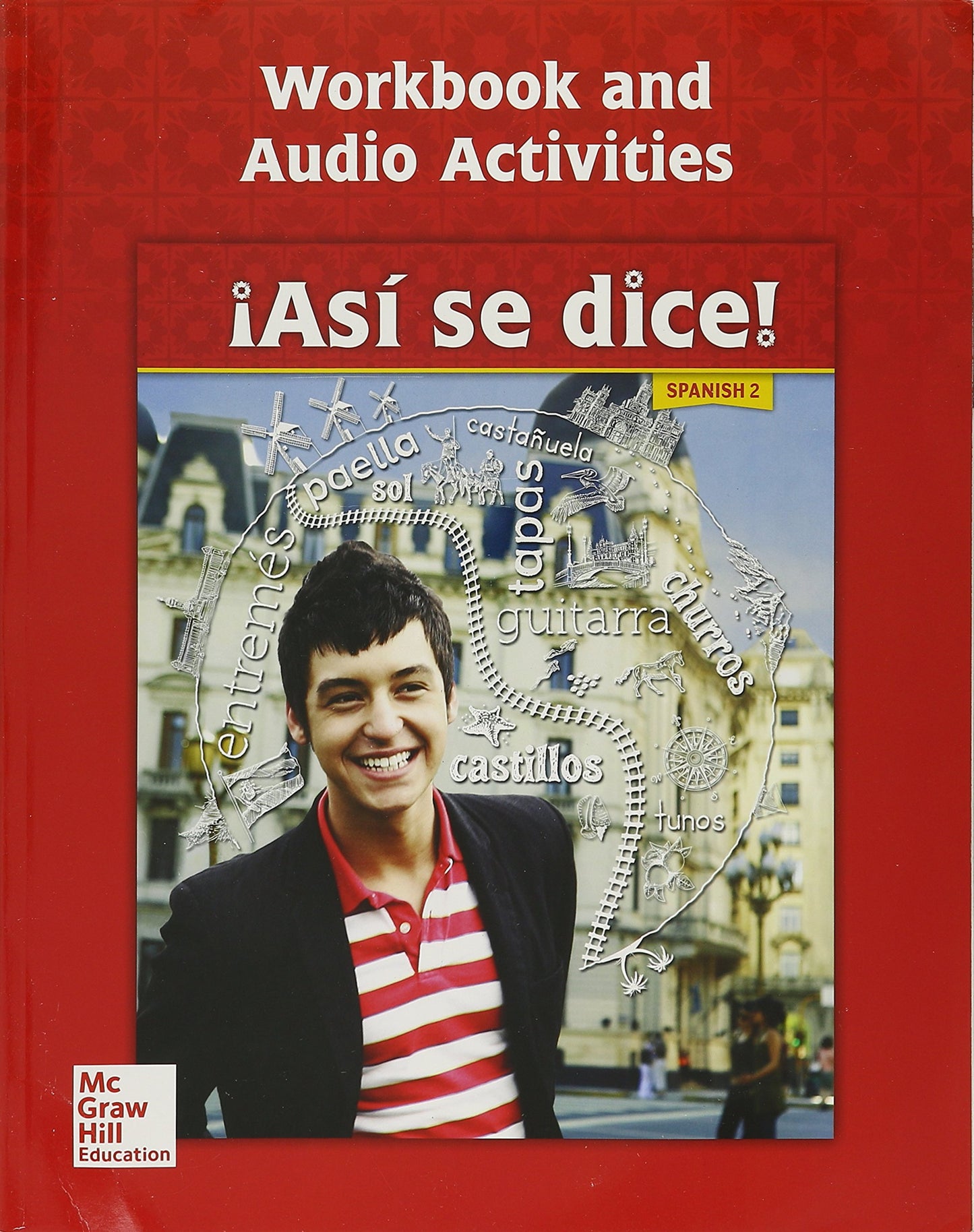 Asi se dice! Level 2, Workbook and Audio Activities (SPANISH) [Paperback] Schmitt, Conrad J.