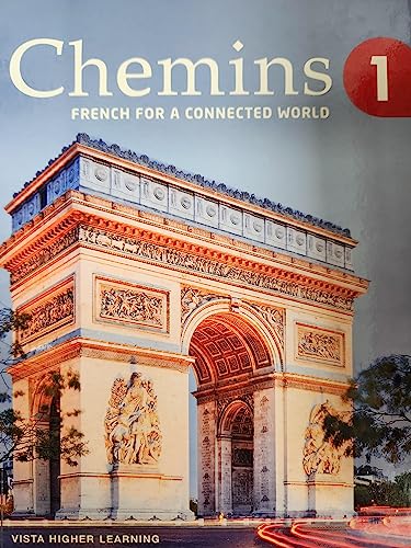 Chemins Level 1, French for A Connected World, Student Edition, c. 2023, 9781543362237, 1543362230