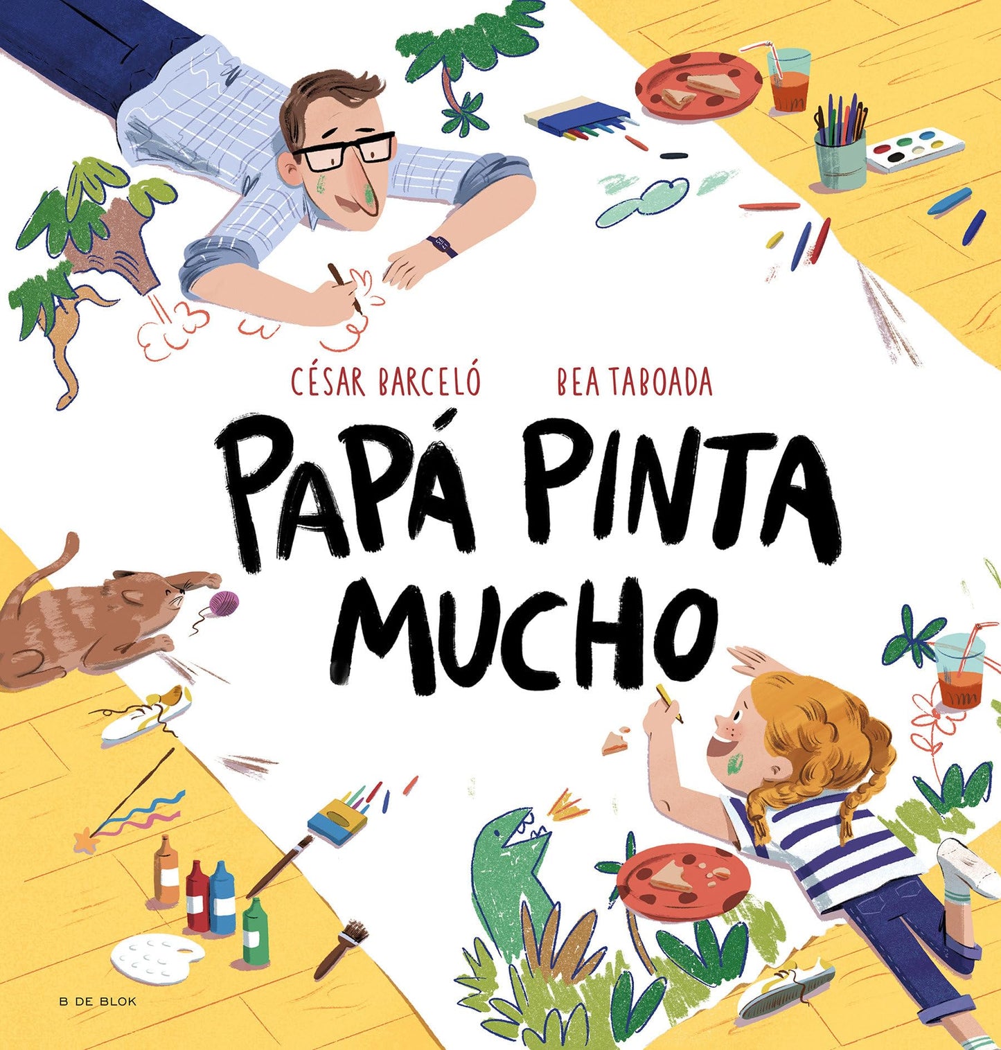 Papá pinta mucho / Dad Draws and Paints a Lot (Spanish Edition)