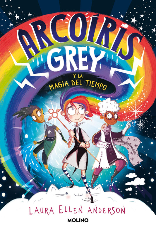 Arcoíris Grey y la magia del tiempo / Rainbow Grey (Spanish Edition)