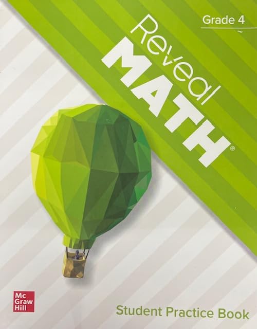 Reveal Math, Grade 4, Student Practice Book (Reveal Math Elementary)