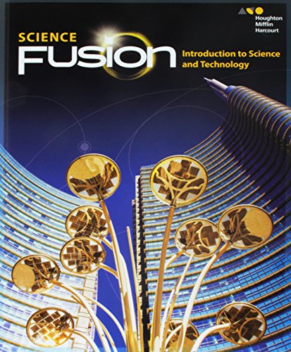 Student Edition Interactive Worktext Module K: Module K: Introduction to Science and Technology (ScienceFusion)