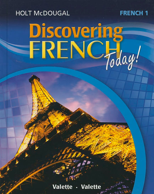 Discovering French Today: Level 1 2013 (French Edition)