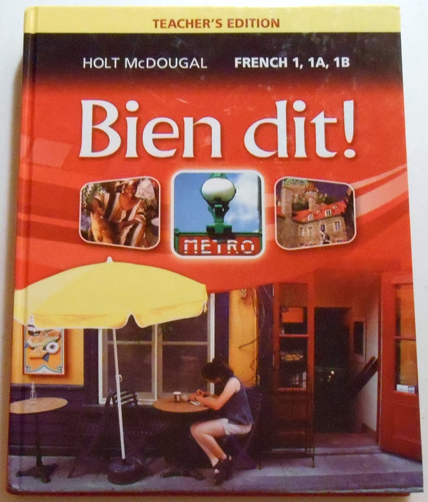 Bien Dit!: Teacher Edition Level 1 2013 (French Edition)