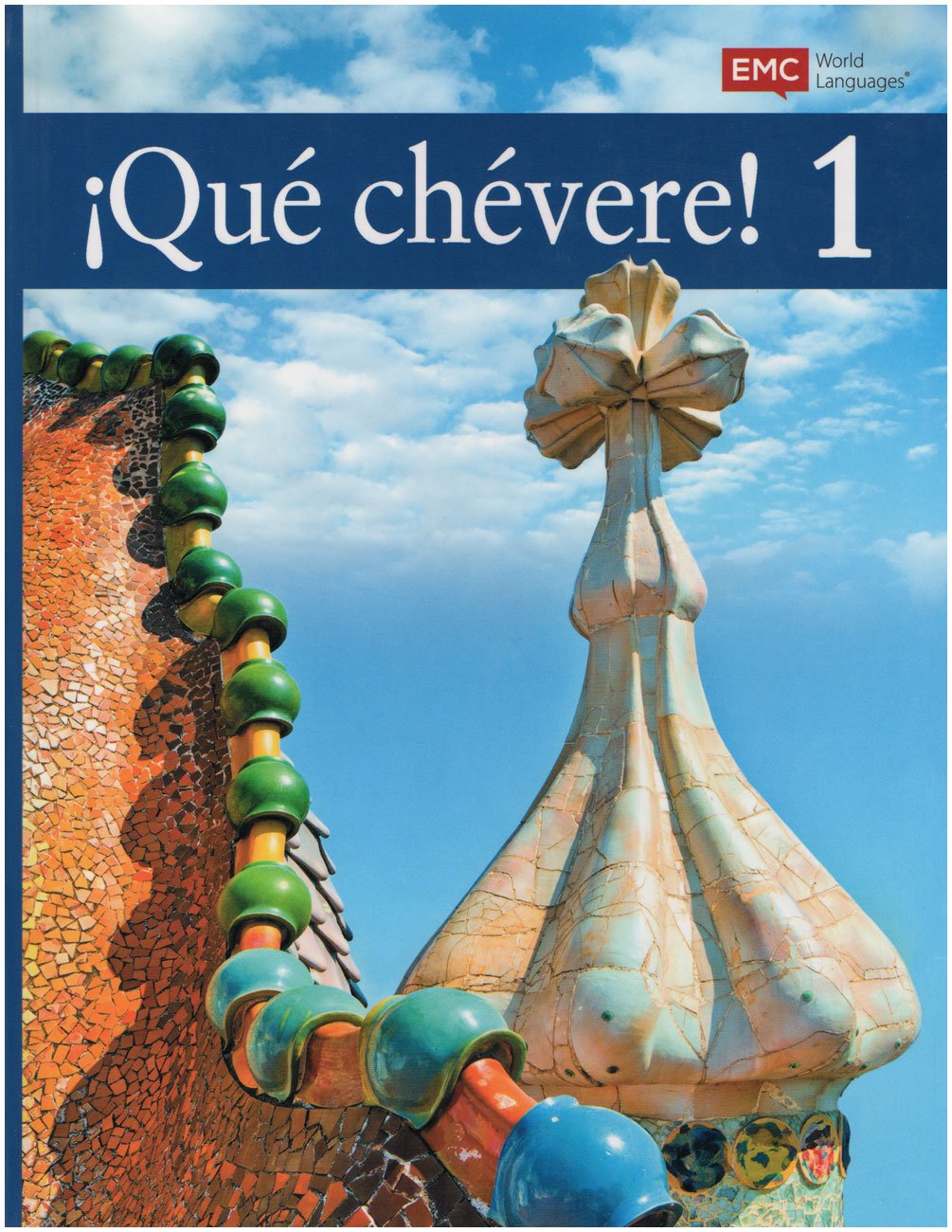 QUE CHEVERE! LEVEL 1-TEXT