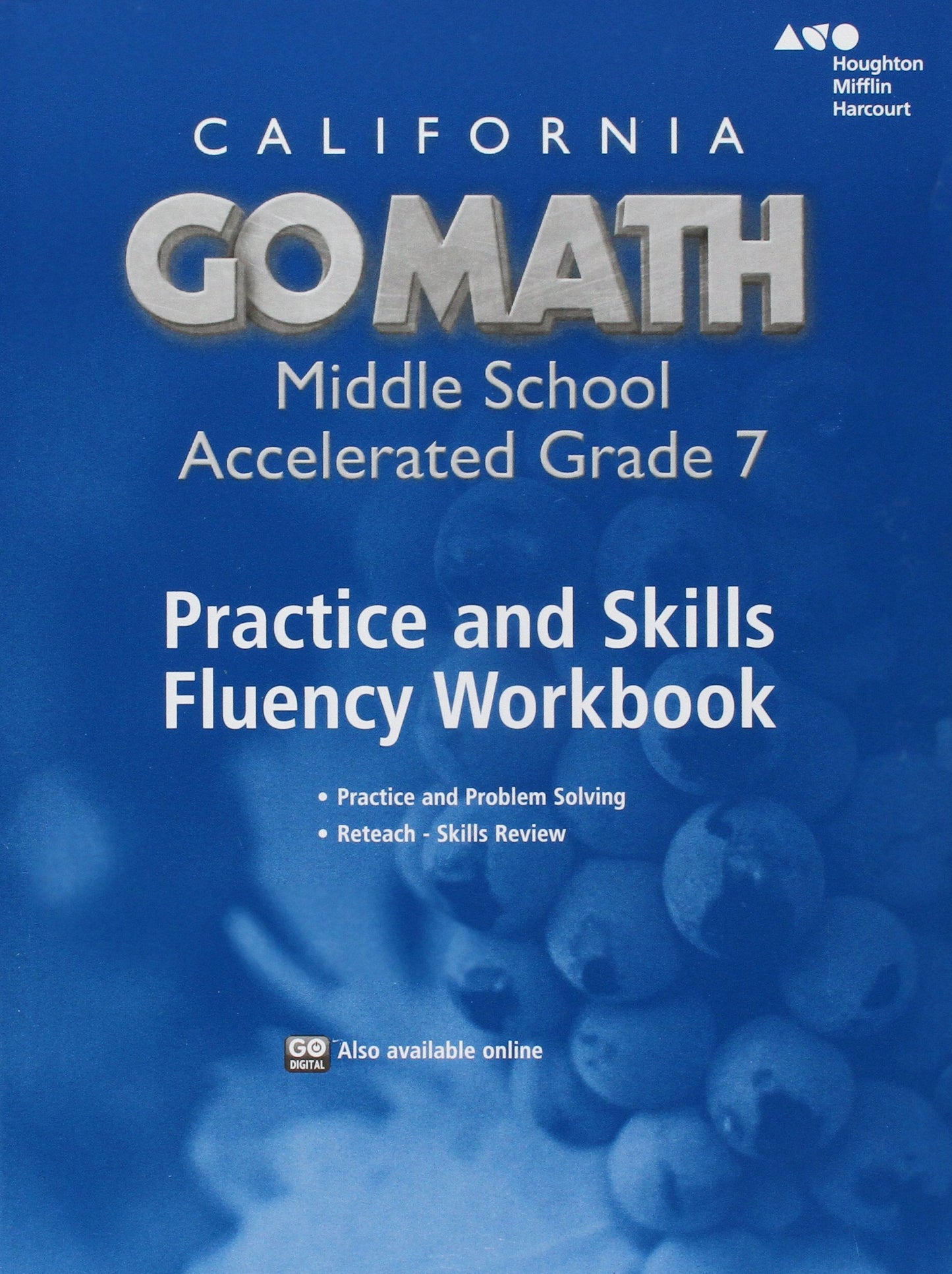 Practice Fluency Workbook Accelerated 7 (Go Math!)