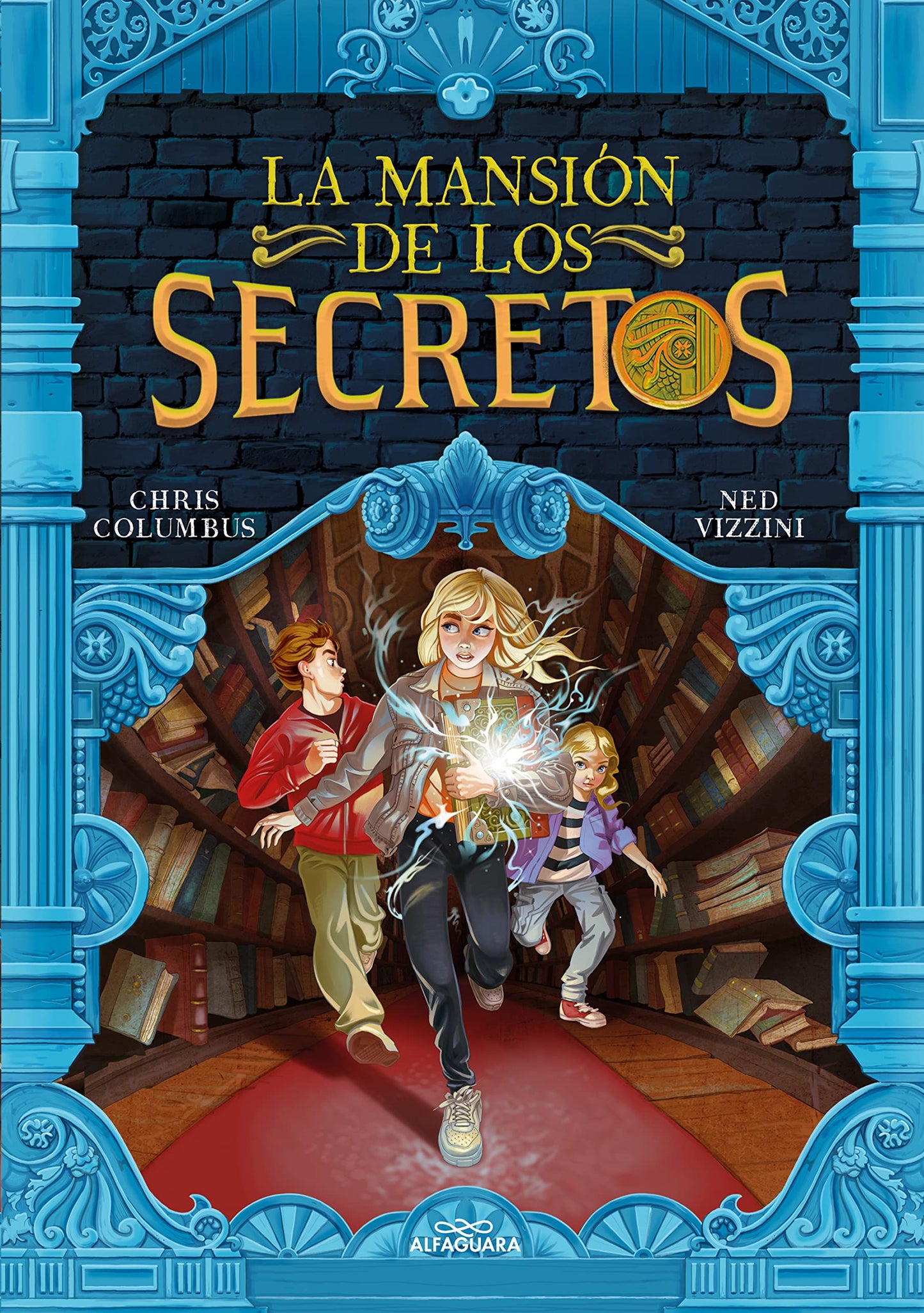 La mansión de los secretos / House of Secrets (Spanish Edition)