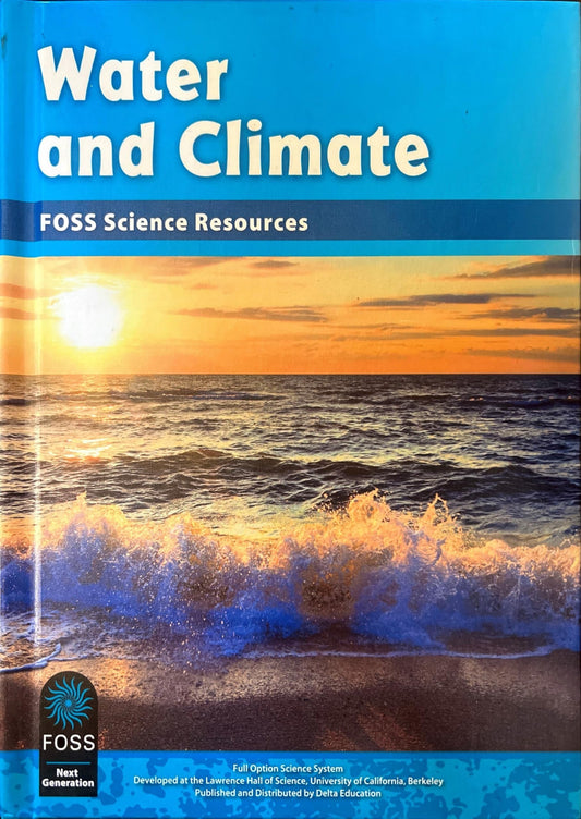 Water and Climate, Foss Science Resources