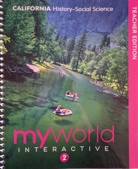 California History-Social Science, myWorld Interactive, Teacher Edition, Grade 2, c. 2019, 9780328951727, 0328951722