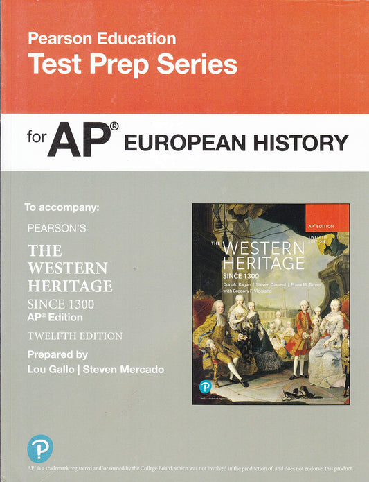 Test Prep forThe Western Heritage Since 1300 12th Edition, AP® Edition ©2020