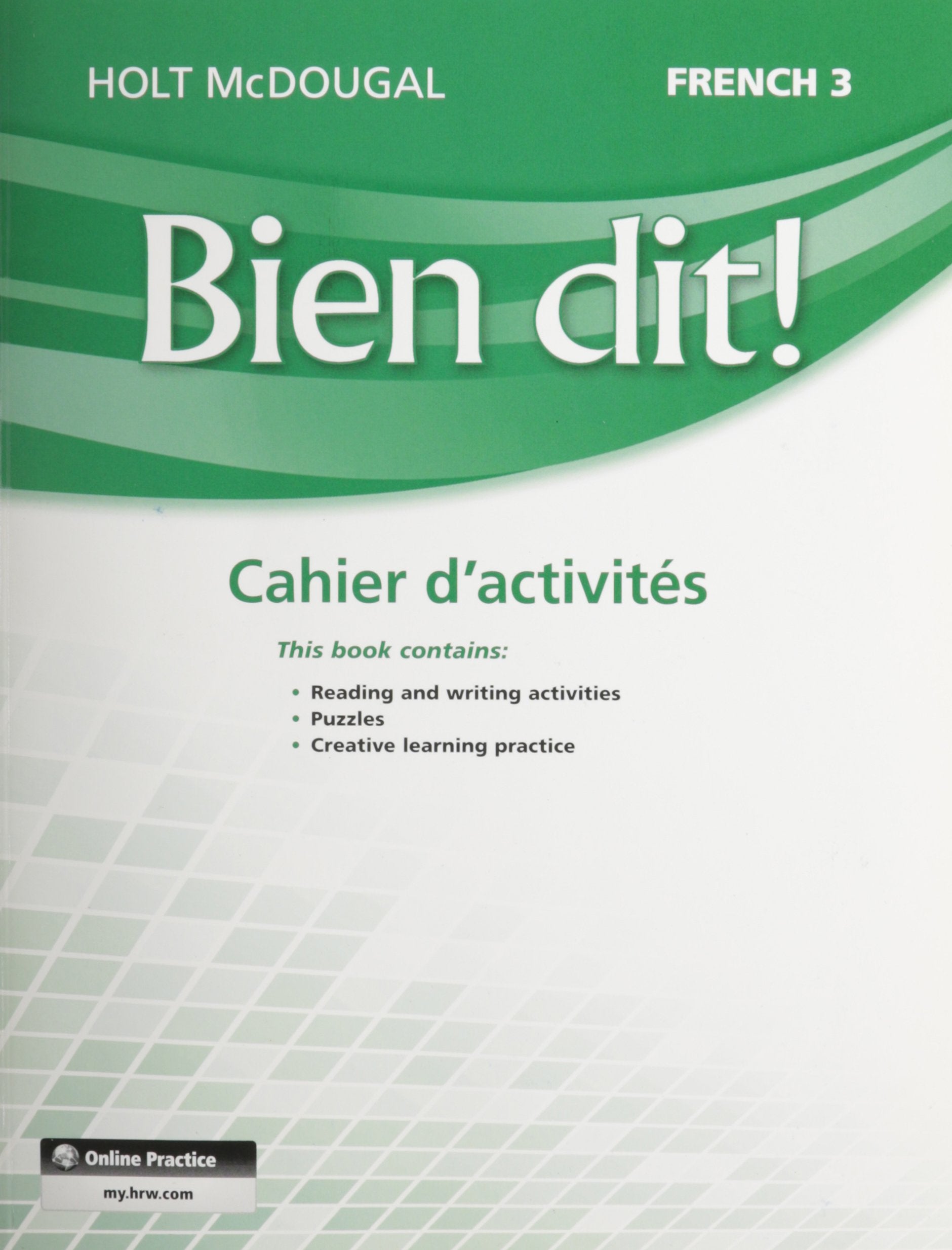 Bien Dit!: Cahier d'Activités Student Edition Level 3 (French Edition)