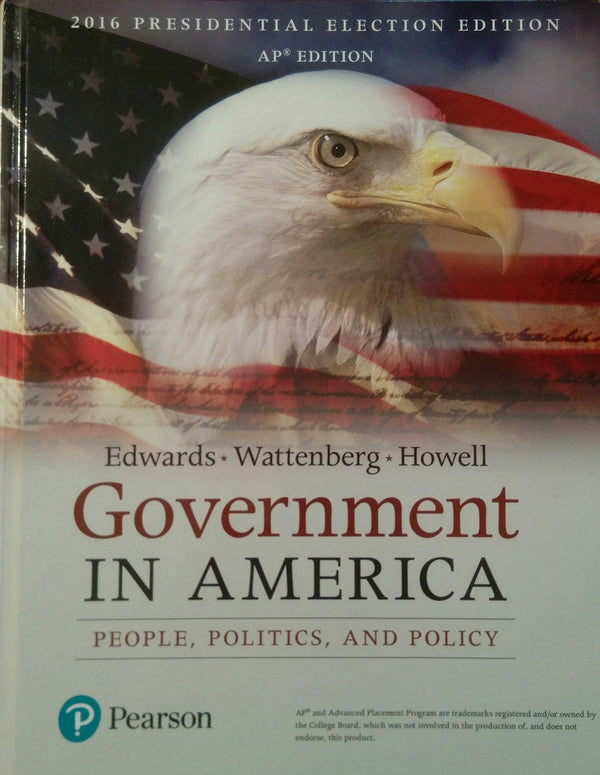 Government in America People, Politics, and Policy