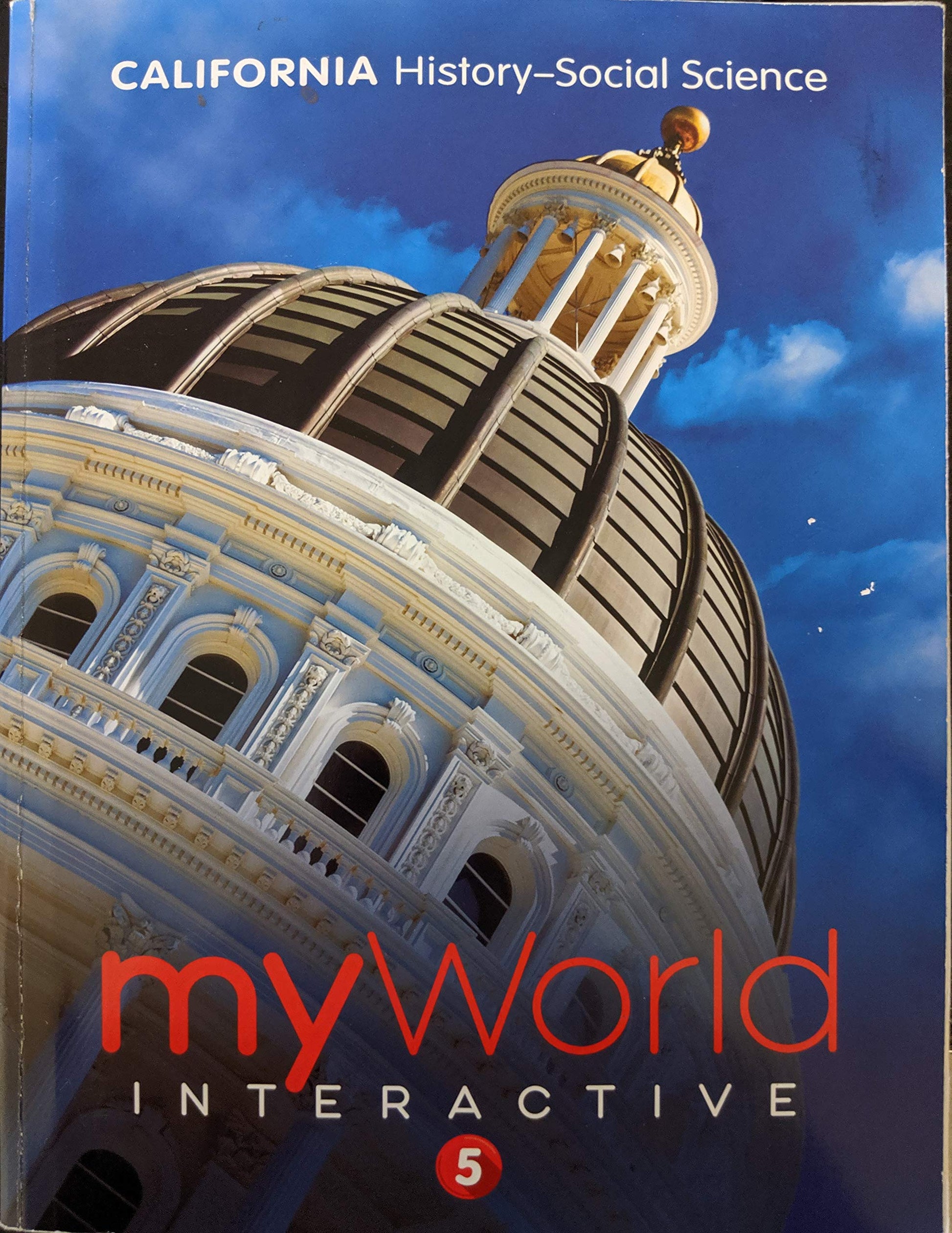 California History-Social Science: MyWorld Interactive 5, c. 2019, 9780328951697, 0328951692
