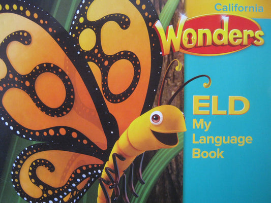 Wonders K ELD My Language Book
