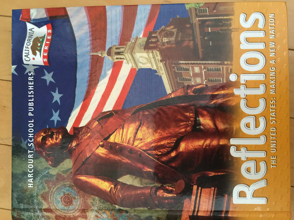 Harcourt School Publishers Reflections: Student Edition Us: Mkg NW Ntn Reflections Grade 5 2007 (Reflections: California)
