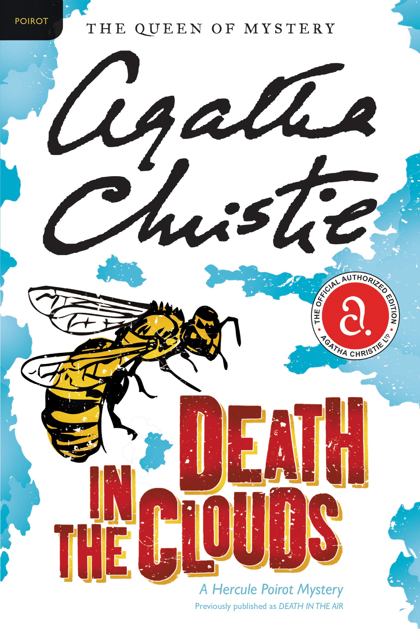 Death in the Clouds: A Hercule Poirot Mystery: The Official Authorized Edition (Hercule Poirot Mysteries, 11)