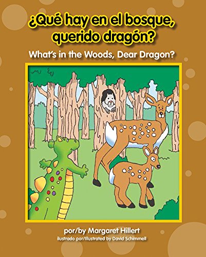 ¿Qué hay en el bosque, querido dragón? / What's in the Woods, Dear Dragon?