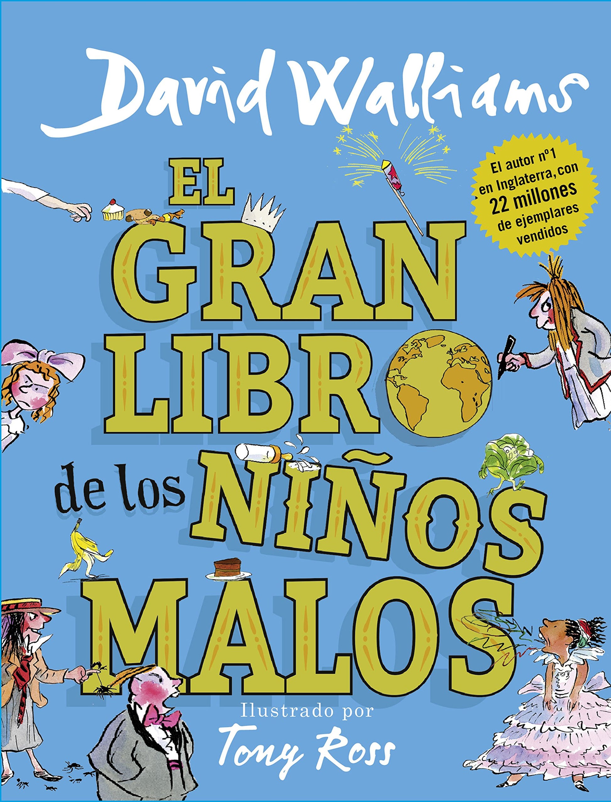 El gran libro de los niños malos / The World's Worst Children 2 (Spanish Edition)