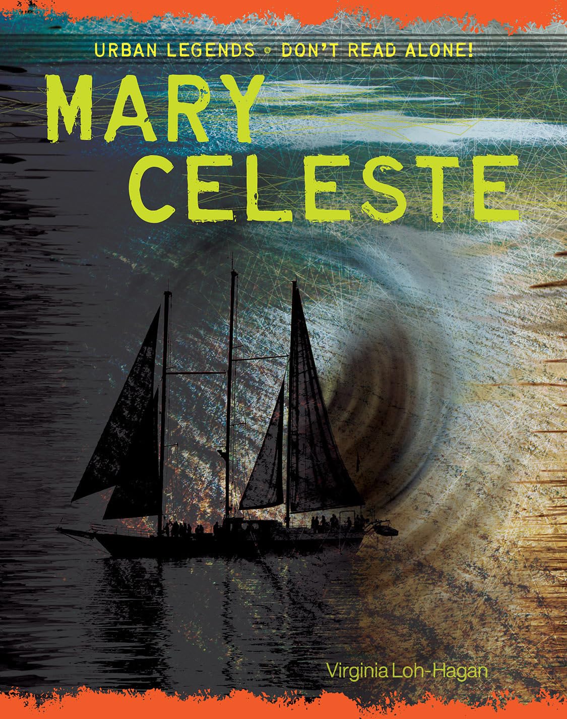 Mary Celeste (Urban Legends: Don't Read Alone!)