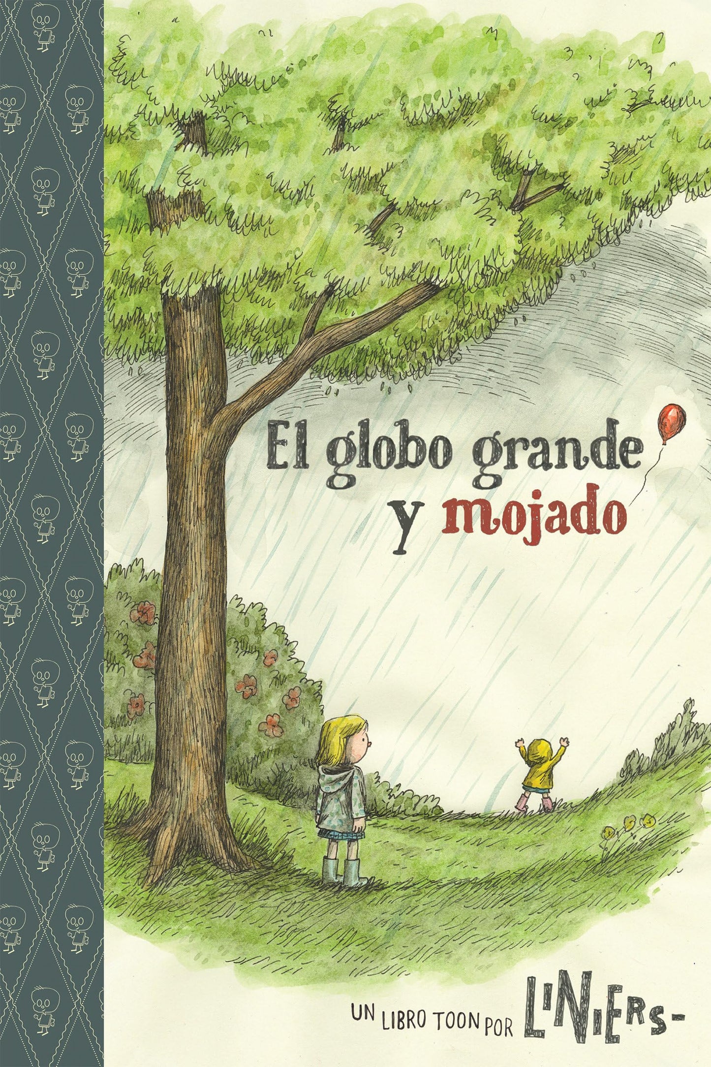 The Big Wet Balloon/ El globo grande y mojado: Toon Books Level 2