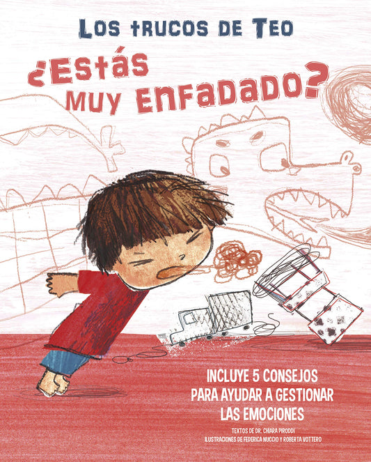 ¿Estás muy enfadado?: Incluye 5 consejos para ayudar a gestionar las emociones/ Are You Very Angry? (LOS TRUCOS DE TEO) (Spanish Edition)