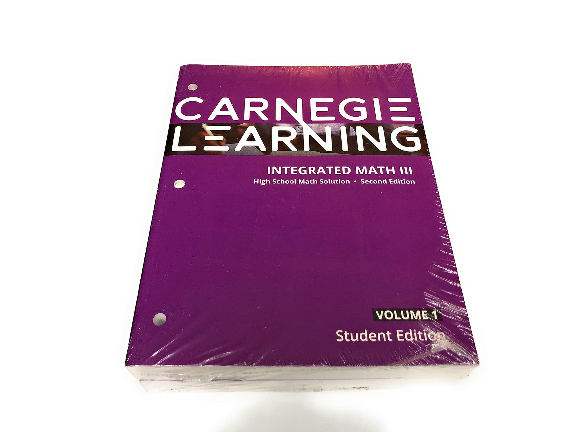 Carnegie Learning Integrated Math III Volume I & 2