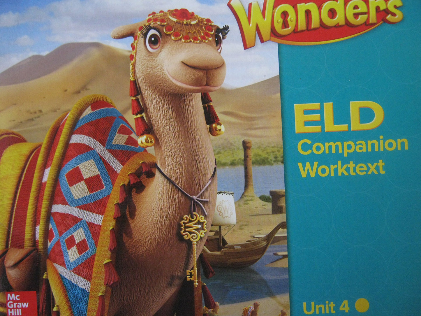 Wonders Grade 3 Unit 4 California ELD Companion Worktext [Paperback] Diane August, Jana Echevarria, Josefina V. Tinajero