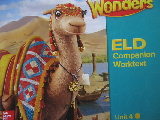 Wonders Grade 3 Unit 4 California ELD Companion Worktext [Paperback] Diane August, Jana Echevarria, Josefina V. Tinajero