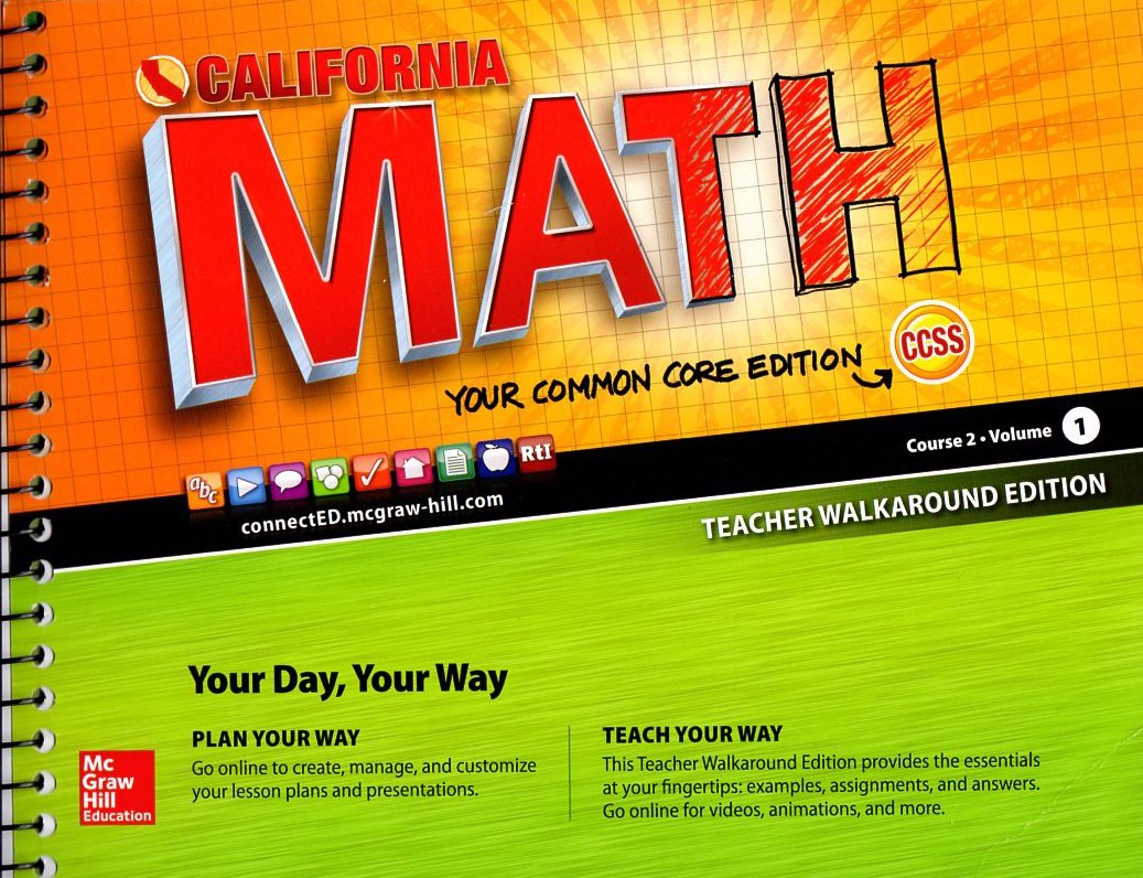 California Math - Your Common Core Edition Course 2 Vol. 1 Teacher Walkaround Edition [Hardcover-spiral] McGraw-Hill
