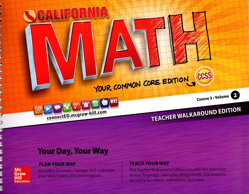 CA Math CCSS Teacher Walkaround Edition Course 3, Volume 2 [Spiral-bound] McGraw-Hill Education