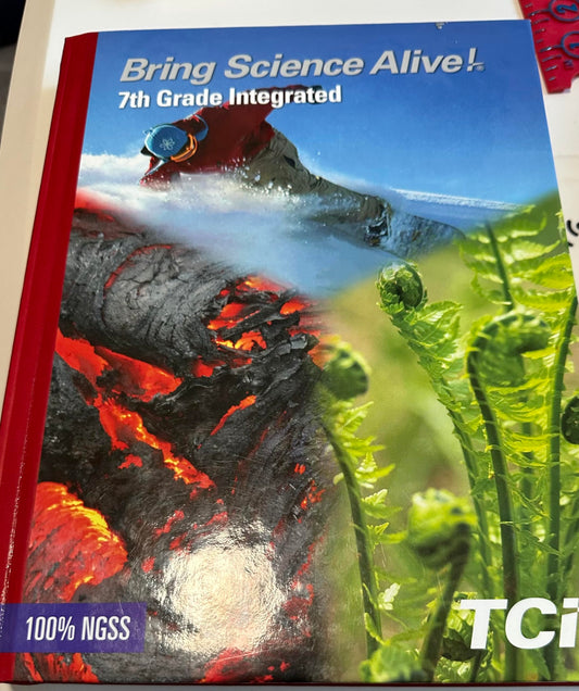 Bring Science Alive! 7th Grade Integrated Science Textbook, 100% NGSS [Textbook Binding] Sarah Martin